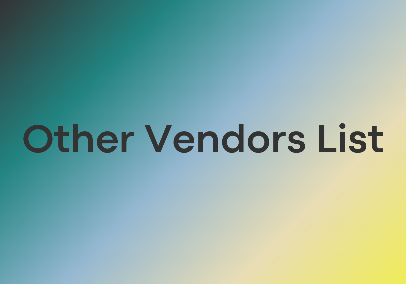 Other Vendors List
